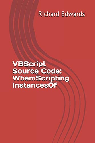 VBScript Source Code WbemScripting InstancesOf