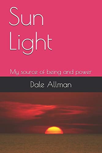 Sun Light My Source of Being and Power