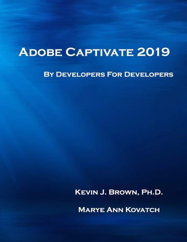 Adobe Captivate 2019 By Developers for Developers