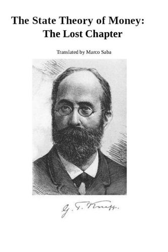 The State Theory of Money The Lost Chapter