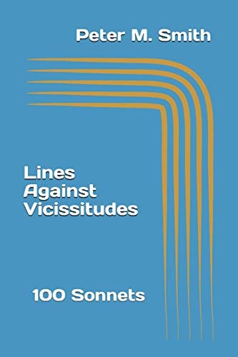 Lines Against Vicissitudes 100 Sonnets