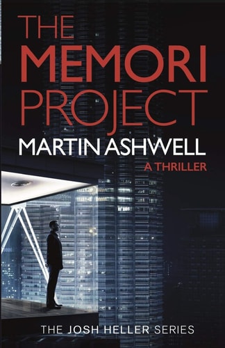 The Memori Project A Josh Heller Thriller (Josh Heller #1)