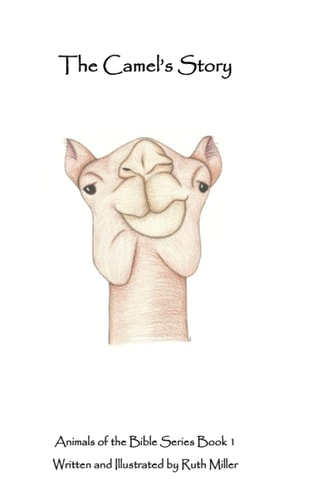 The Camel's Story