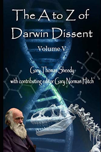 The a to Z of Darwin Dissent Volume V
