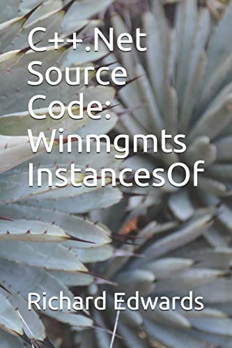 C++.Net Source Code Winmgmts InstancesOf