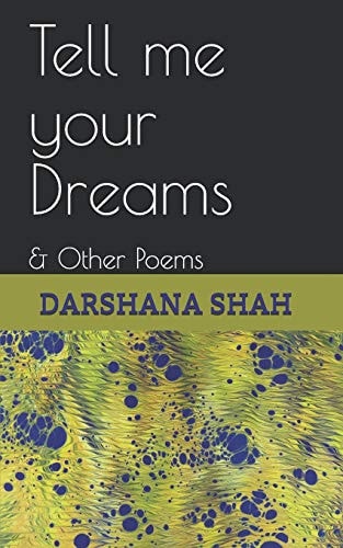 Tell Me Your Dreams & Other Poems