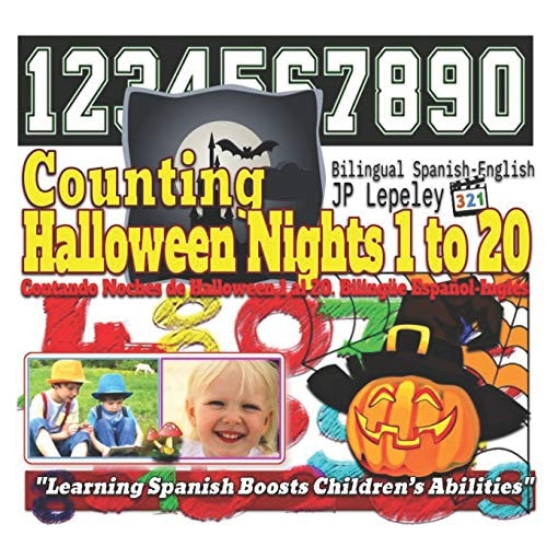 Counting Halloween Nights 1 to 20. Bilingual Spanish-English Contando Noches de Halloween 1 Al 20. Bilingüe Español-Inglés