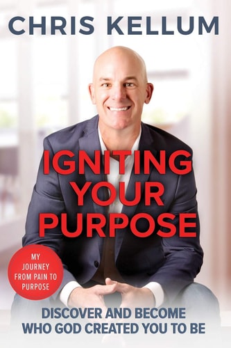 Igniting Your Purpose Discover And Become Who God Created You To Be
