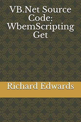 VB.Net Source Code WbemScripting Get