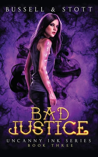 Bad Justice An Uncanny Kingdom Urban Fantasy