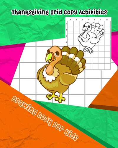 Thanksgiving Grid Copy Activities Drawing and Coloring Book for Kids (Education Game for Children)