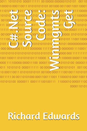 C#.Net Source Code Winmgmts Get