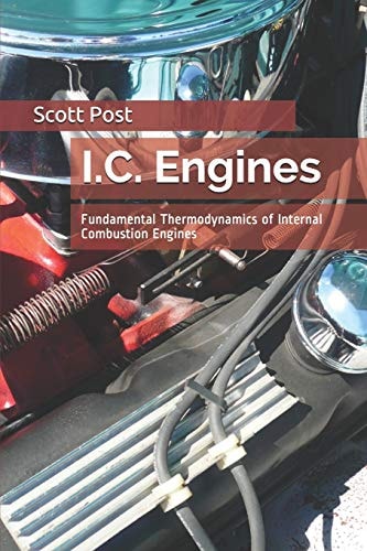 I.C. Engines Fundamental Thermodynamics of Internal Combustion Engines