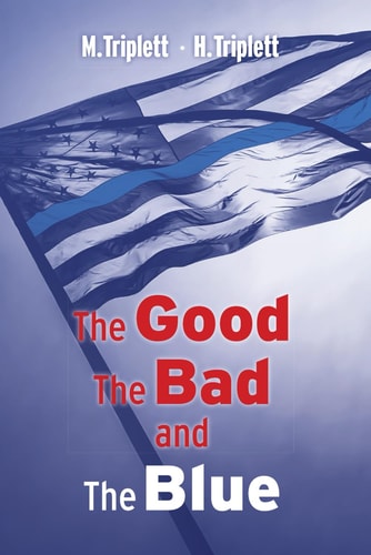 The Good the Bad and the Blue