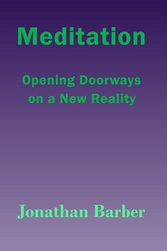 Meditation Opening Doorways On A New Reality