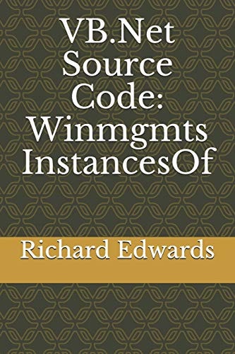VB.Net Source Code Winmgmts InstancesOf