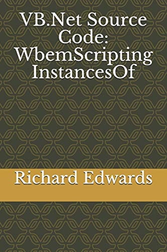 VB.Net Source Code WbemScripting InstancesOf