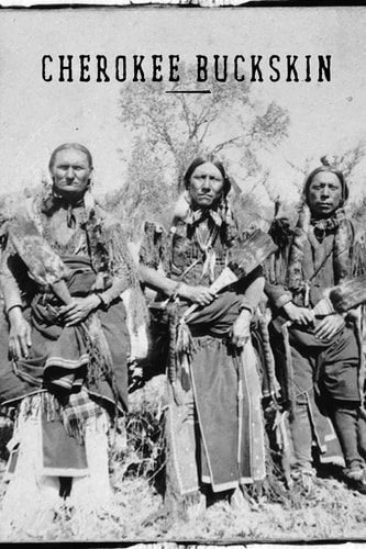 Cherokee Buckskin How to Skin, Buck, Stretch, Flesh, Dehair, Brain Tan, and Smoke an Animal Pelt for Use As Clothing Material. a Little History. the American Holocaust. God and the Cherokee