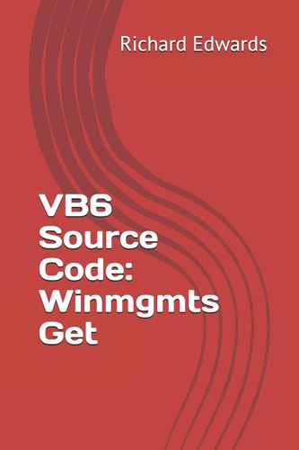 VB6 Source Code Winmgmts Get