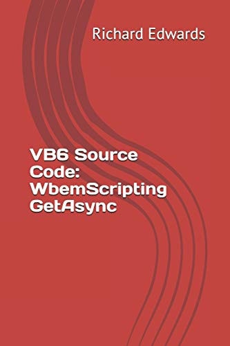 VB6 Source Code WbemScripting GetAsync