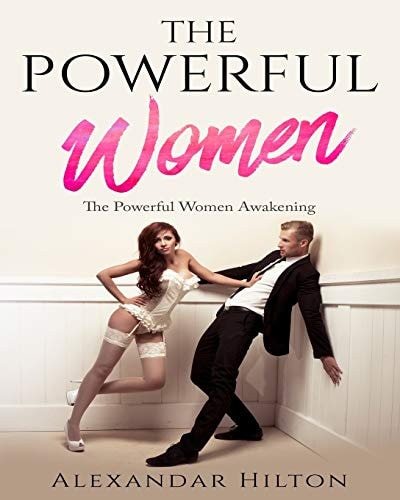 The Powerful Women The Powerful Women Awakening