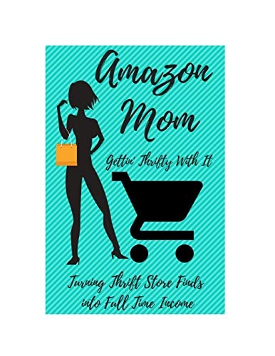 Amazon Mom Gettin' Thrifty with It