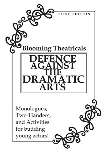 Defence Against the Dramatic Arts A Resource Book for Students