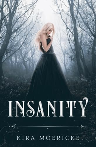 Insanity