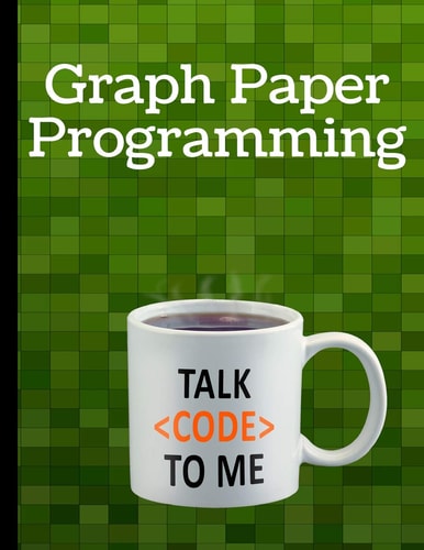 Graph Paper Programming Introducing Algorithms to Reproduce a Picture