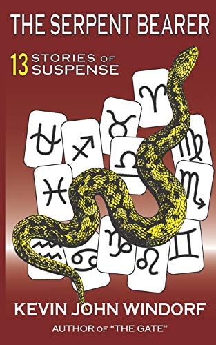 The Serpent Bearer 13 Stories of Suspense