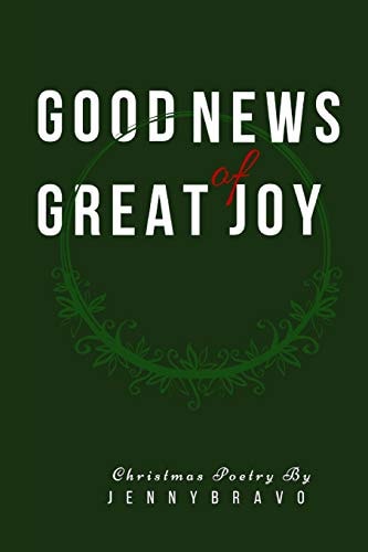 Good News of Great Joy Christmas Poetry