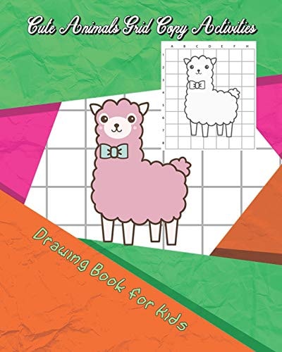 Cute Animals Grid Copy Activities Drawing and Coloring Book for Kids (Education Game for Children)