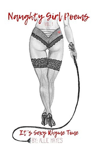 Naughty Girl Poems Vol. I