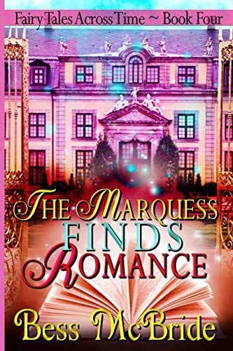 The Marquess Finds Romance