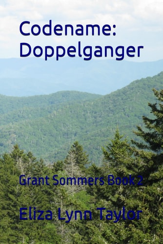 Codename Doppelganger: Grant Sommers Book 2
