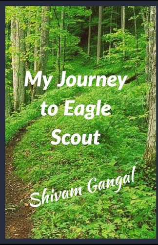 My Journey to Eagle Scout