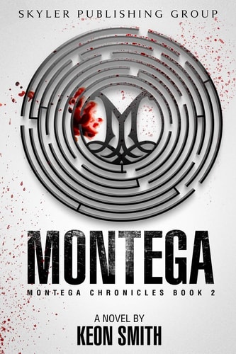Montega Montega Chronicles Book 2