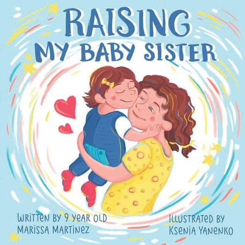 Raising My Baby Sister