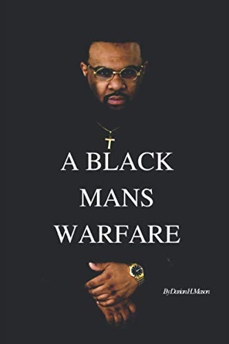 A Black Mans Warfare