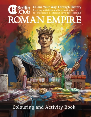 The Roman Empire Colouring and Activity Book
