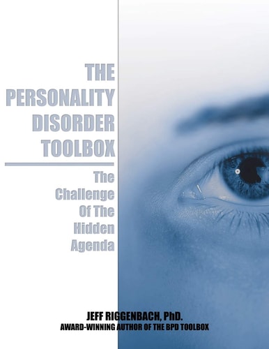 The Personality Disorder Toolbox The Challenge of the Hidden Agenda