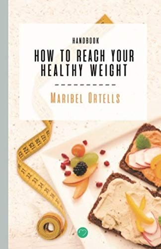 How to Reach Your Healthy Weight Handbook