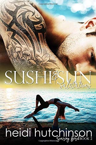 Sushi and Sun Salutations