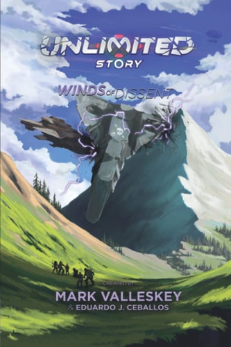 Unlimited Story Winds of Dissent