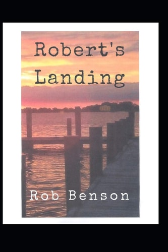 Robert's Landing