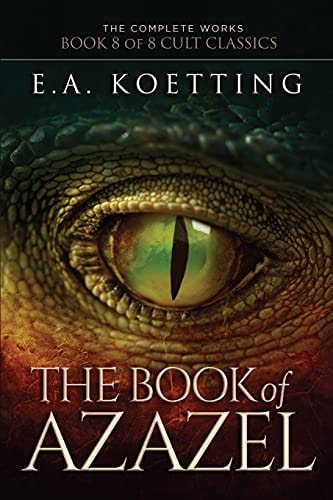 The Book of Azazel Grimoire of the Damned