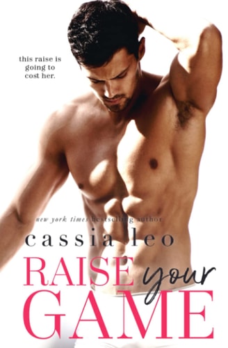 Raise Your Game A Stand-Alone Romantic Comedy