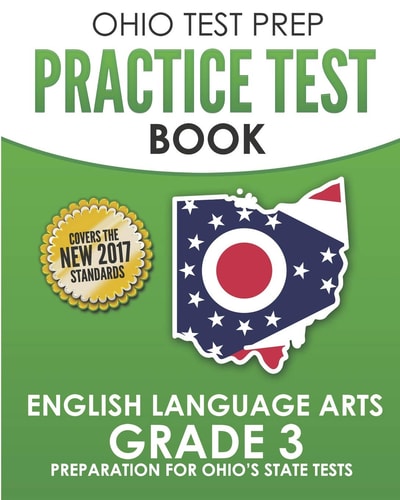 Ohio Test Prep Practice Test Book English Language Arts Grade 3 Preparation for Ohio's State Tests