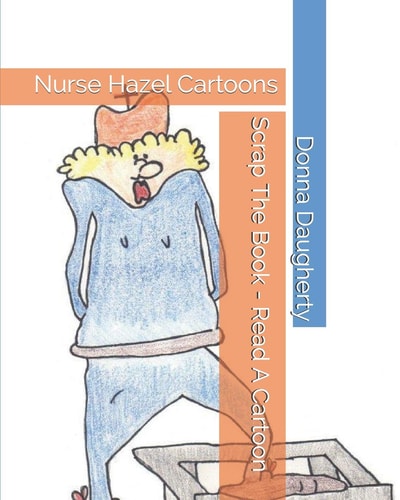 Scrap The Book - Read A Cartoon Nurse Hazel Cartoons