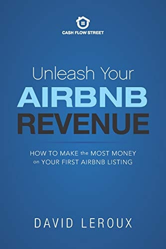 Unleash Your Airbnb Revenue How to Make the Most Money with Your First Airbnb Listing